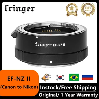 Fringer EF-NZ для Адаптера Объектива Canon к Кольцу Автоматической фокусировки Nikon Canon EF Объектив для камер Nikon Z6II Z7II Z7 Z6 Z5 Z50 ZFC Z9 Z8