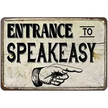 Декор входа в Speakeasy, Жестяные вывески Speak Easy, украшения для запрета, Деревенский фермерский дом, Ревущие стены, Жестяные металлические знаки