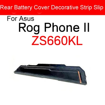 Задняя Крышка Батарейного Отсека С Декоративной Накладкой Для Asus ROG Phone 1 ZS600KL Z01QD Rog Phone2 II ZS660KL I001D Запасные Части Изображение 2