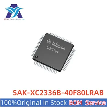Новая Оригинальная Запасная микросхема SAK-XC2336B-40F80LRAB SAK-XC2336B SAK-XC2336B-40F80LR LQFP64 Microcontroller IC MCU Универсальное техническое обслуживание